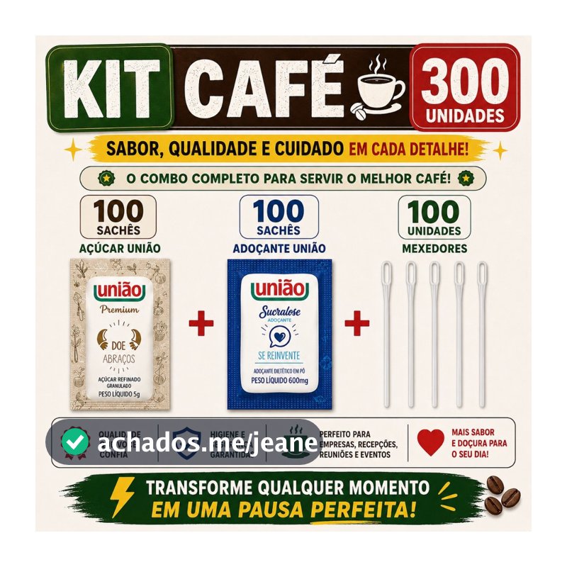 100 saches Açucar Uniao Sache + 100 Adoçante Sache Sucralose + 100 Mexedor Cafe