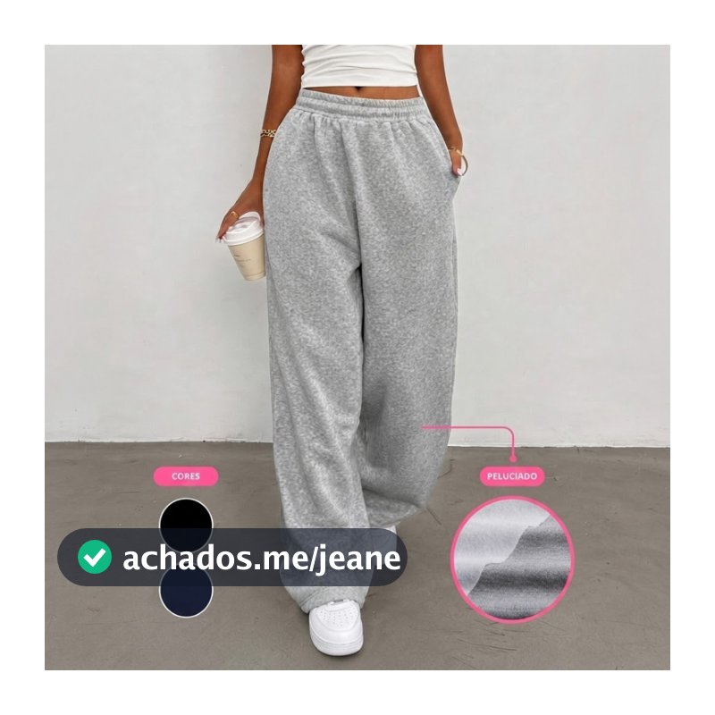Calça Moletom Baggy Unissex Larga Grossa Peluciada Streetwear Wide Leg Versátil Confortável