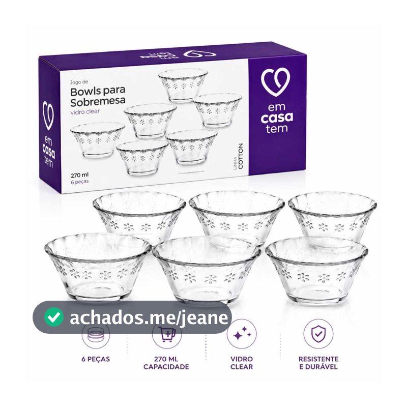 Jogo de Bowls, Cumbucas, Tigelinhas, Taças para Sobremesa, Potes de Vidro.