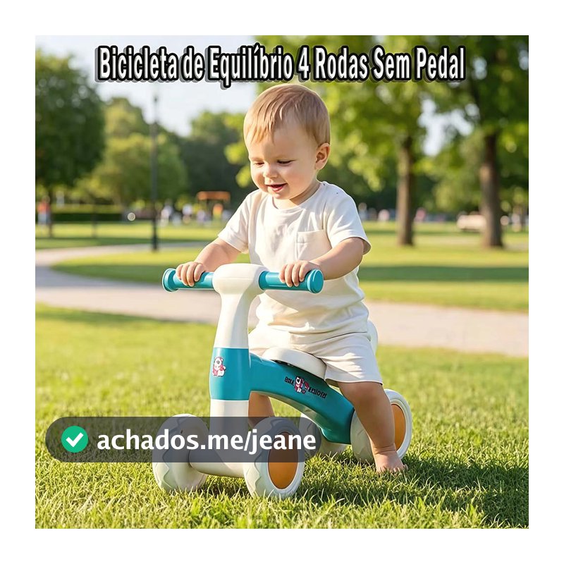 Bicicleta de Equilíbrio 4 Rodas Sem Pedal, Andador Infantil Resistente para Bebês e Crianças – Estável e segura！