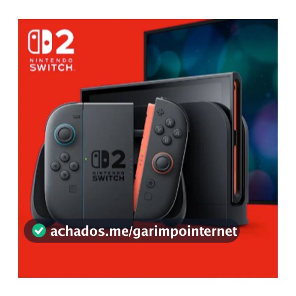 Nintendo Switch 2 256GB Novo Lacrado Lançamento -  Versão Nacional - Original - Envio Imediato