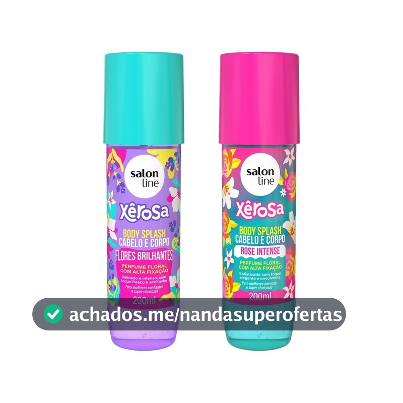 Kit 2 Body Splash Xêrosa Flores Brilhantes e Rose Intense