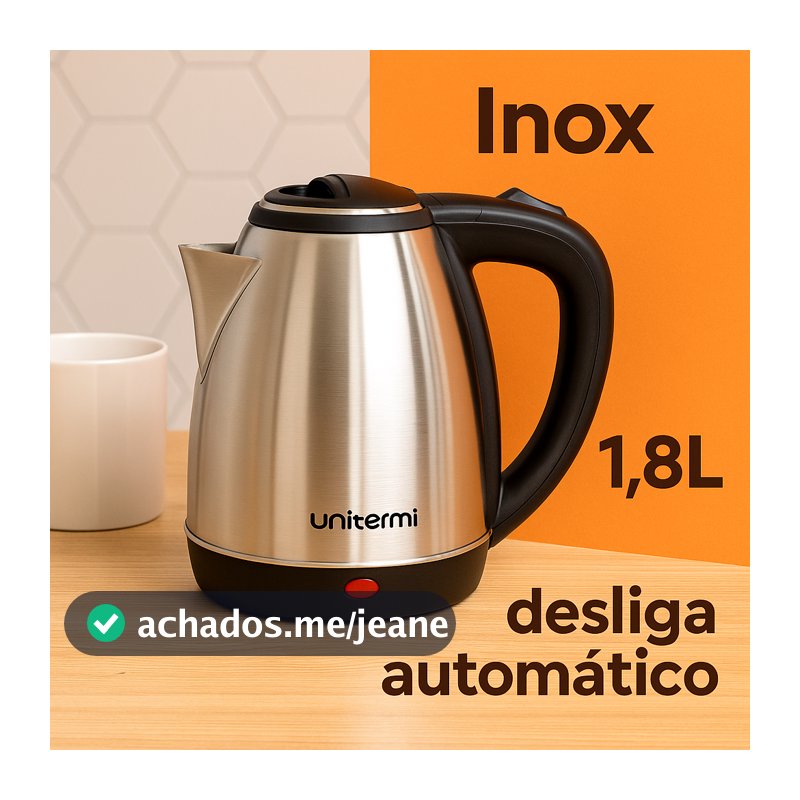 Chaleira Elétrica Inox 1,8L - 110V/220V - Ferve Rápido - Desligamento Automático - Unitermi Atacama