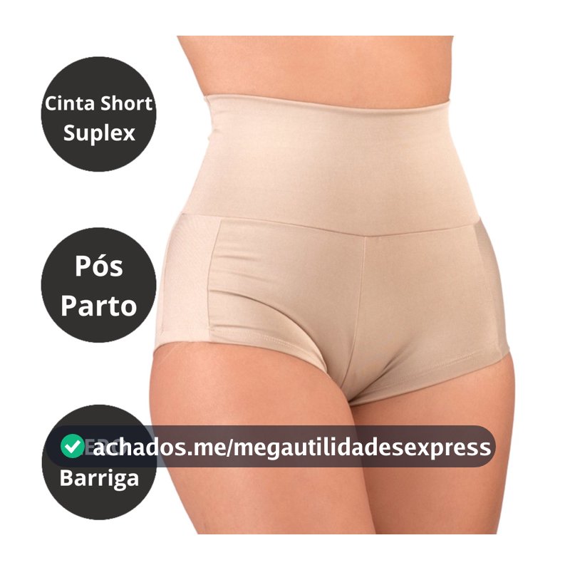 Cinta Modeladora Short Suplex Pós Parto Alta Pressão