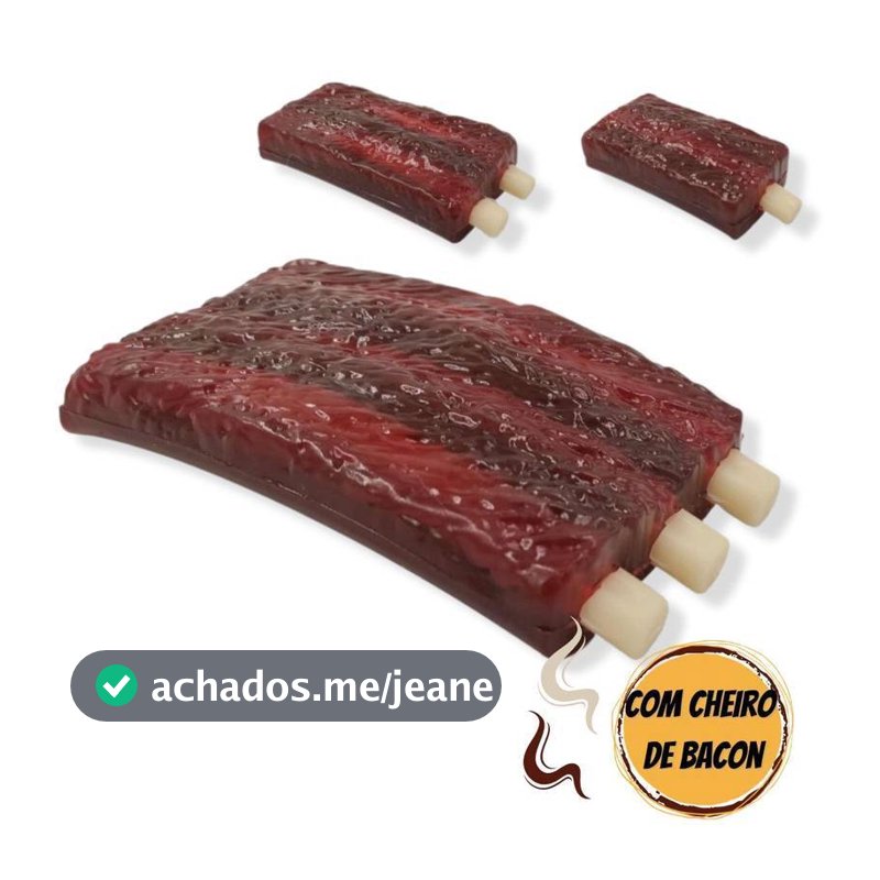 Mordedor resistente - costela com cheiro de bacon - Qualidade Premium- Envio imediato