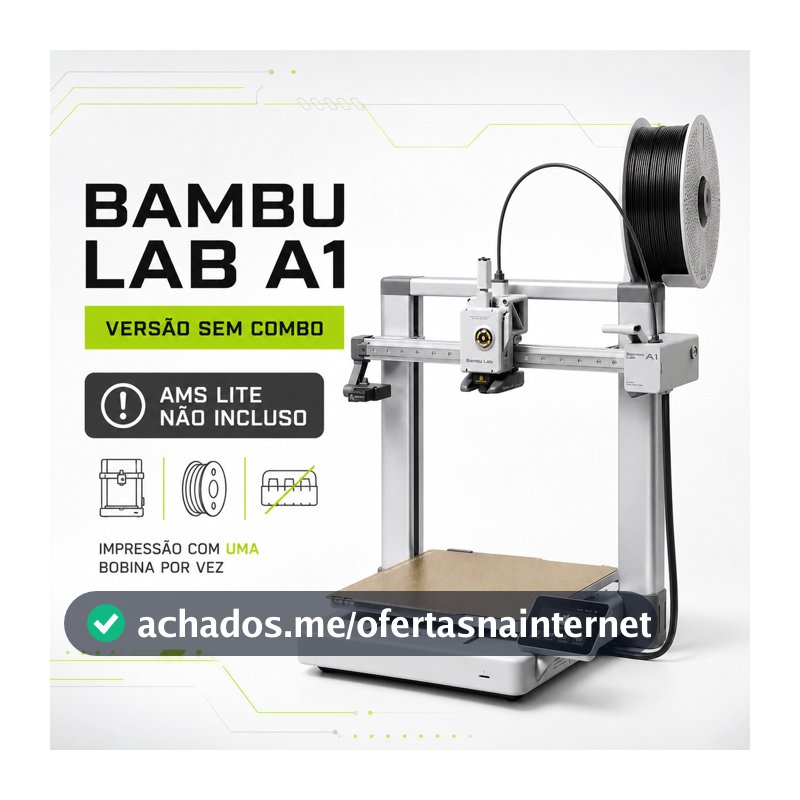 Impressora 3D Bambu Lab A1 FDM Sem AMS Lite Aberta Porta Resíduos Espátula Chave