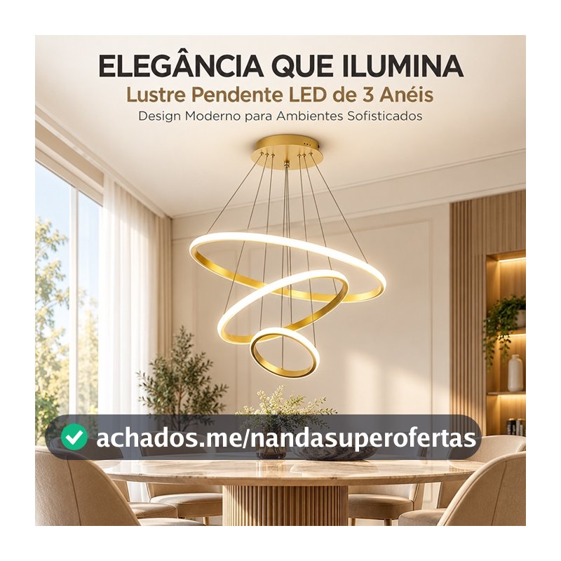 Pendente LED Três Anéis Moderno p/ Sala e Quarto – Decoração Elegante e Tendência -（110V-220V）Universal