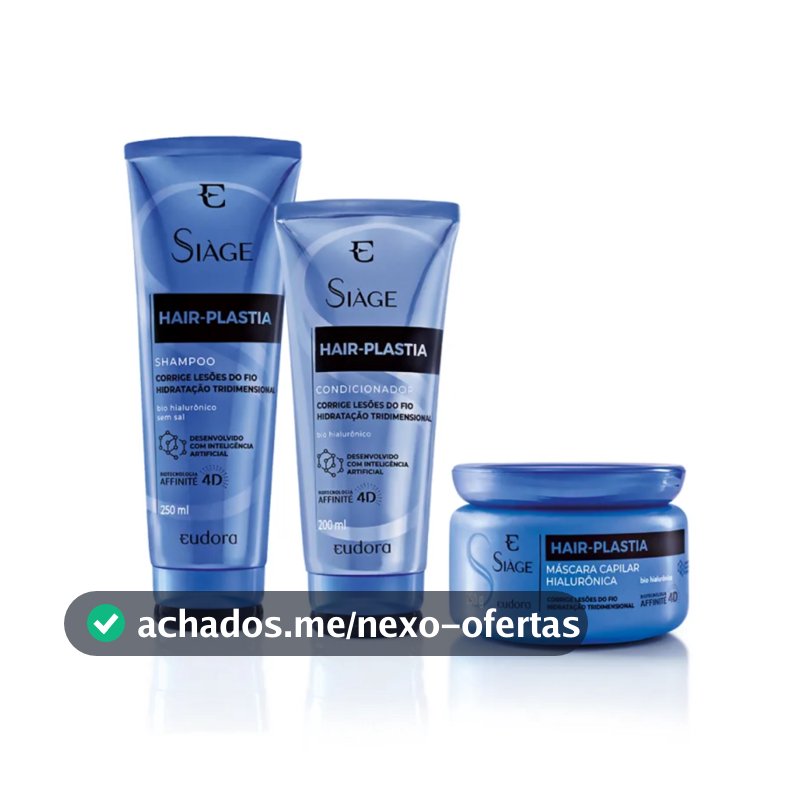 Combo Eudora Siàge Hair Plastia 3 itens Shampoo Condicionador e Máscara