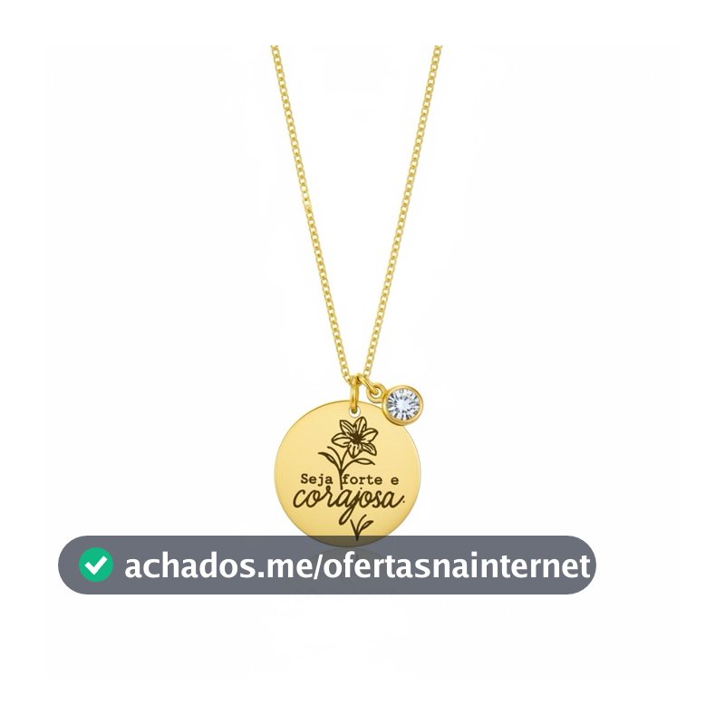 Colar Feminino Medalha Seja Forte e corajosa Banhado a prata925 3 - ENVIO EXPRESSO