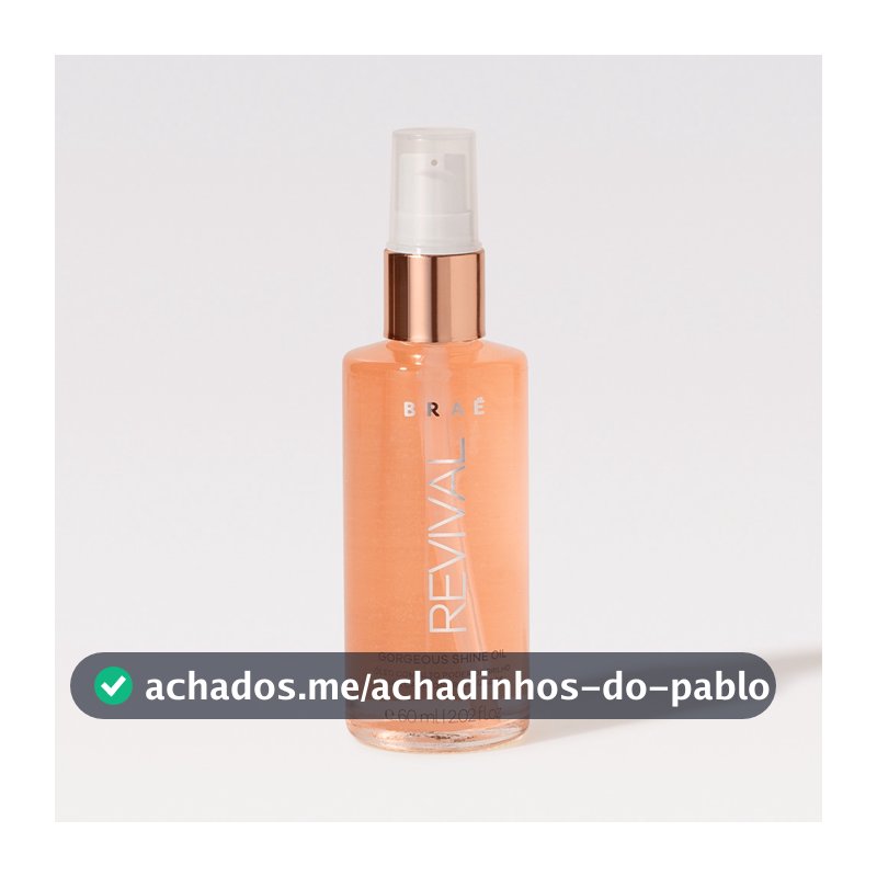 Braé Revival Gorgeous Shine Oil Finalizador - 60ml