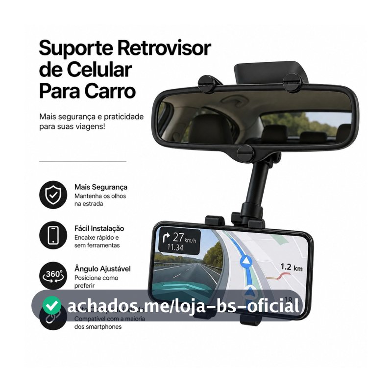 Suporte Retrovisor de Celular Para Carro Central Extensível Giro 360º Facil Instalação Todos Celular
