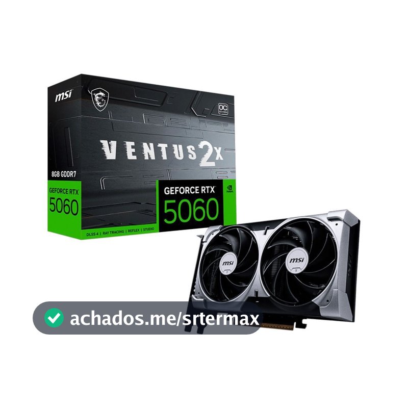 Placa de vídeo NVIDIA GeForce MSI RTX5060 8GB VENTUS 2X OC Blackwell - 912-V537-017