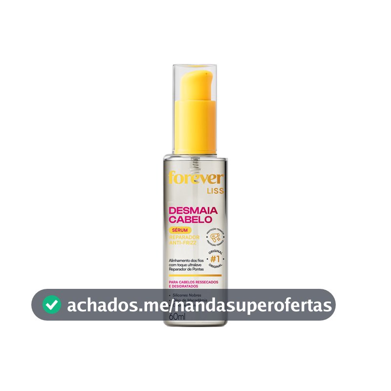 Sérum Reparador Desmaia Cabelo Forever Liss 60ml