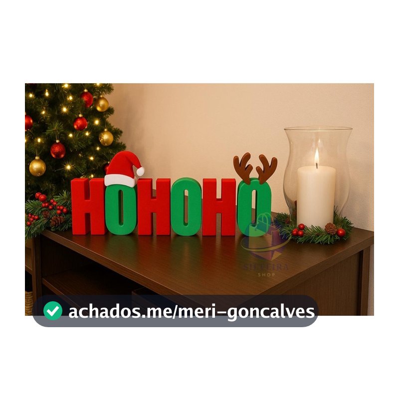 DECORAÇÃO DE NATAL Enfeite  Natalino Letreiro HOHOHO Decorativo – Mesa e Estante -