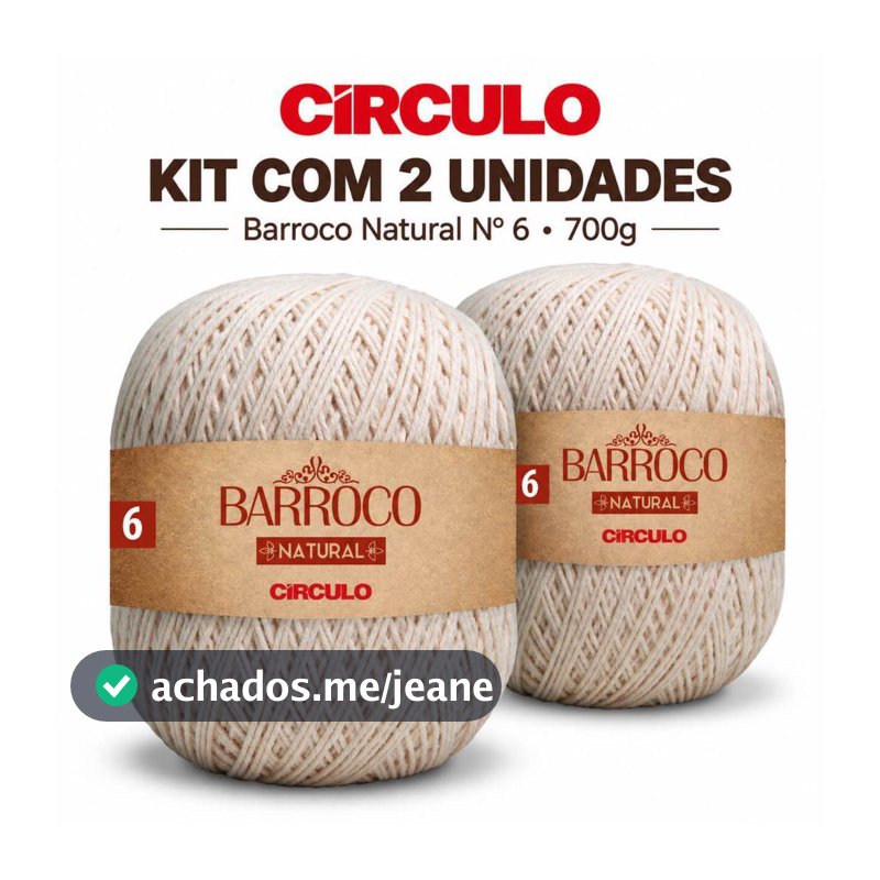 Kit 2 Barbantes Barroco Natural N°6 Circulo 700g