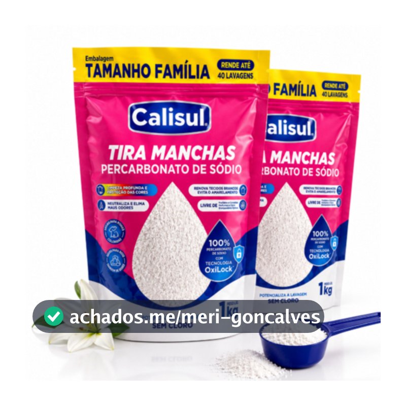 Alvejante Percarbonato de Sódio Calisul 99% Puro Sem Cloro Limpeza Roupa Branca Colorida Clareador Tira Mancha