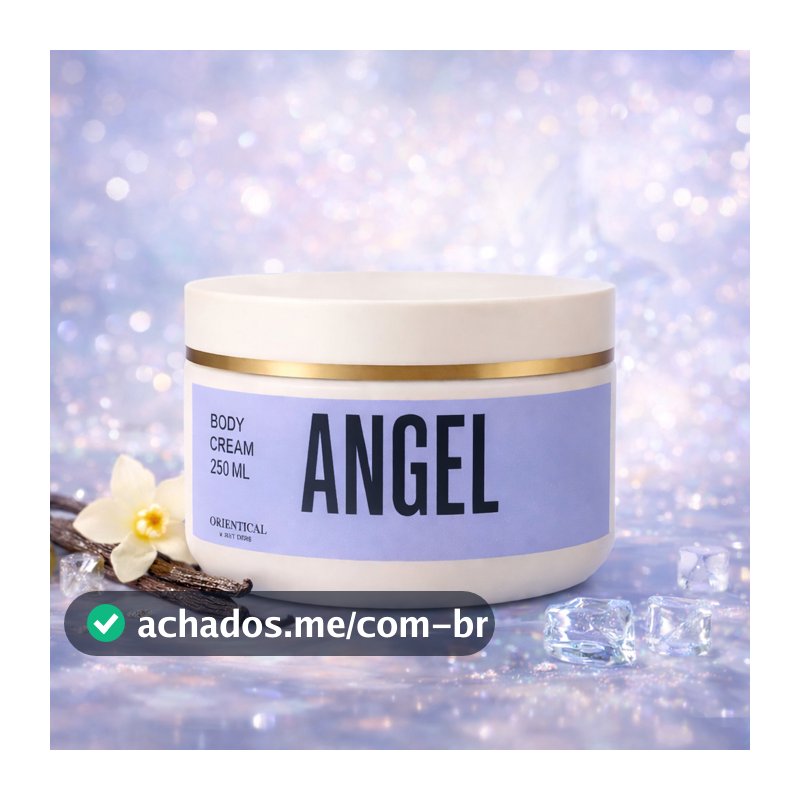 Creme Hidratante Corporal Angel 250ml Perfumado