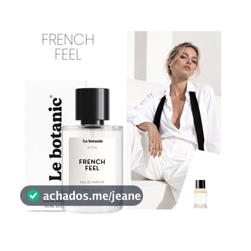 Perfume French Feel - Le botanic - Alta Fixação