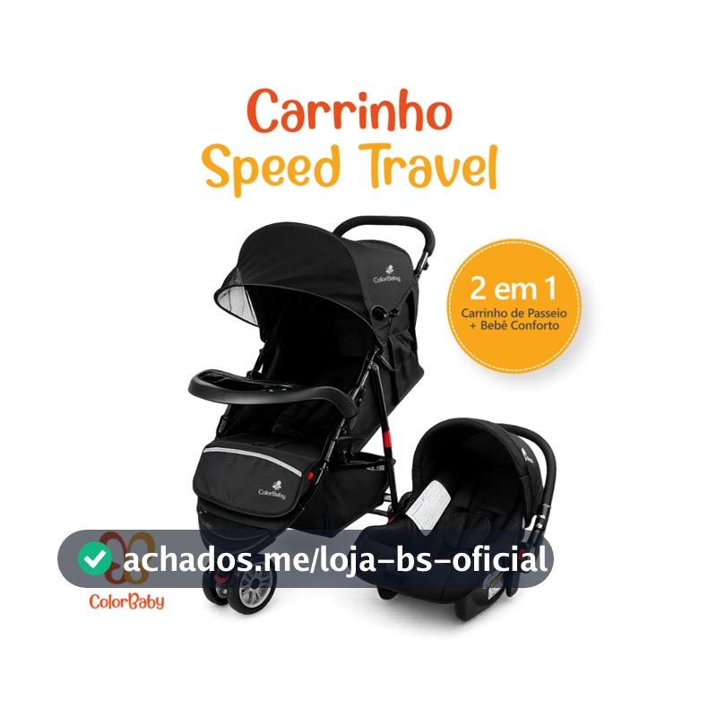 Carrinho Speed Travel System Triciclo / 3 rodas + Bebê Conforto ColorBaby