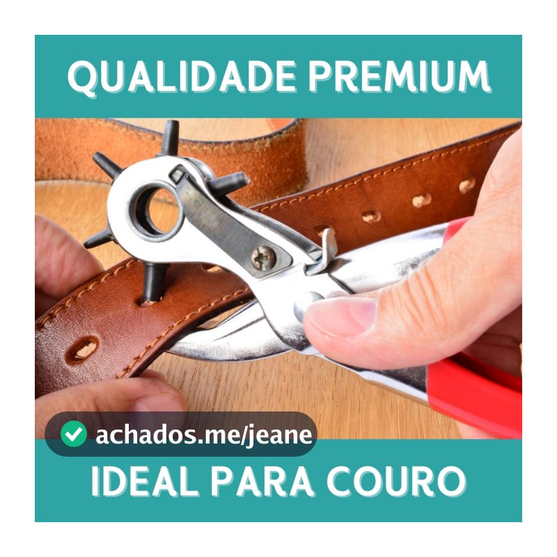 Alicate Vazador Profissional Para Chinelo Couro Cinto - 6 Furos Precisos e Fáceis de Fazer - SHEFA
