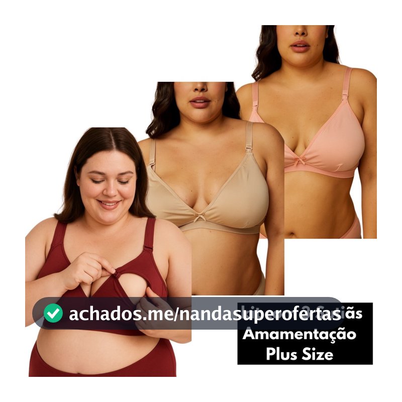 Kit 3 Sutiã Amamentação Plus Size do 38 ao 52