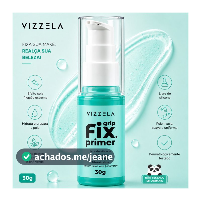 Primer Maquiagem Grip Fix Vizzela 30g Primer Facial Fixador de Maquiagem Hidratante