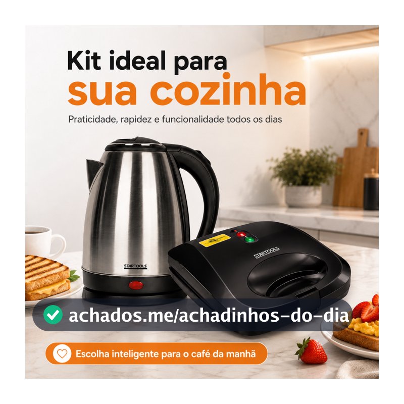 Startools KIt Chaleira Eletrica em Aço Inox e Sanduicheira Grill 2 em 1 - Seu dia a dia mais completo.