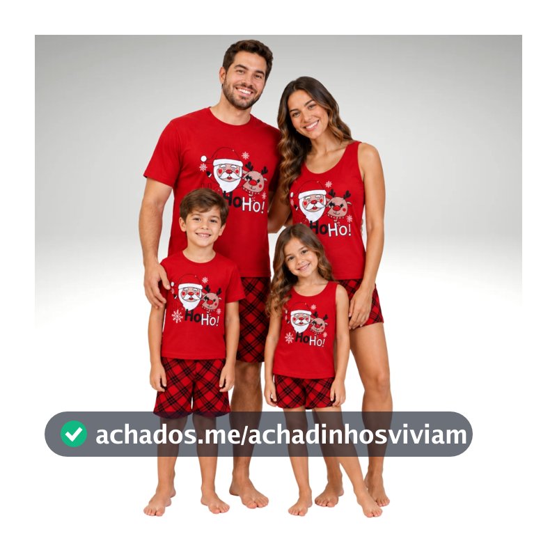 Pijama Natal Familia Tal Pai Tal Filho & Tal Mãe Tal Filha Verão Estampas Noel Kit Combinado