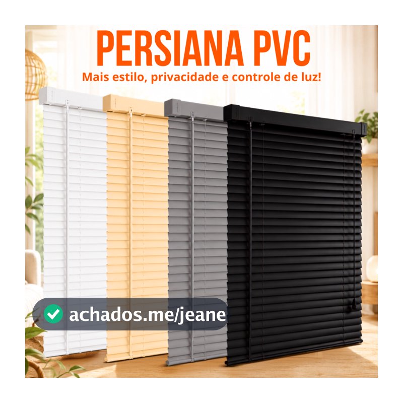 Persiana PVC Horizontal Cortina 100cm/120cm/140cm x 130cm Sala Quarto Escritório Linha Premium Exclusiva Sofisticada