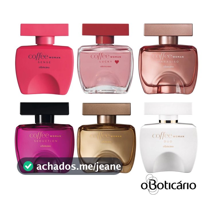 Coffee Woman Colônia 100ml (o Boticário): Clássico, Lucky, Seduction, Duo, Paradiso, Fusion, Addictive ou Sense