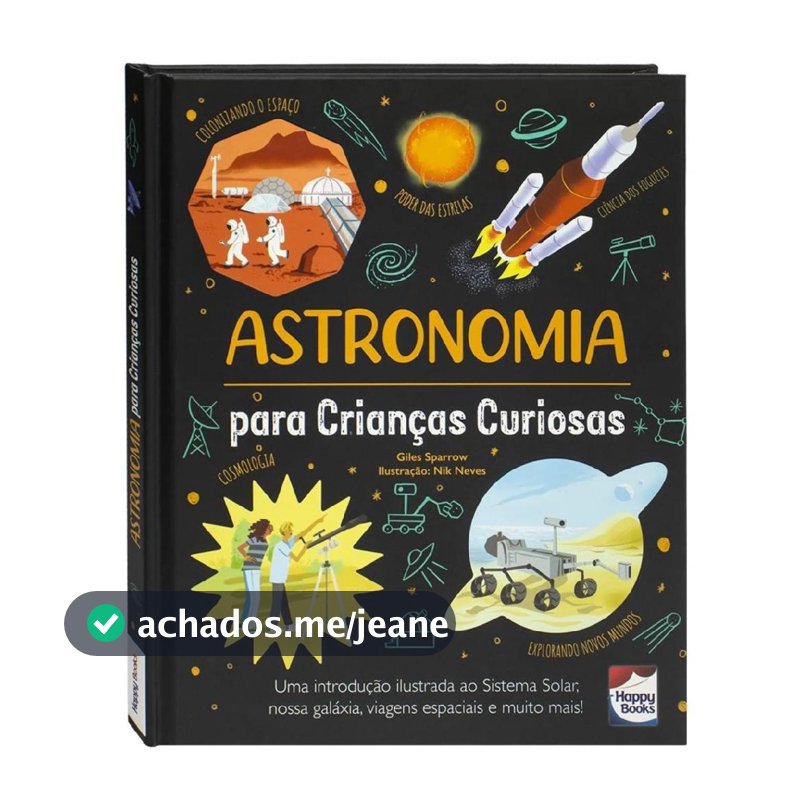 Livro Infantil Crianças Curiosas: ASTRONOMIA