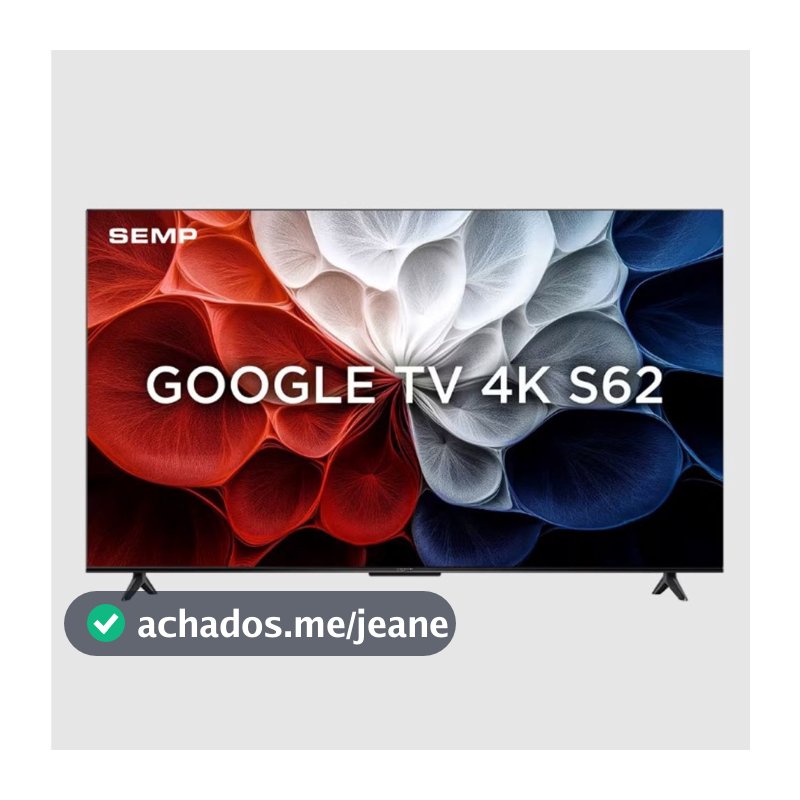 Smart TV 65 Polegadas 4K 65S62 Google TV Processador AiPQ Dolby Áudio Preta Semp