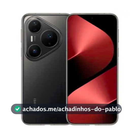 Smartphone Huawei Pura 80 Pro Preto 512GB 12GB RAM e Câmera Tripla de 50MP 40MP 48MP