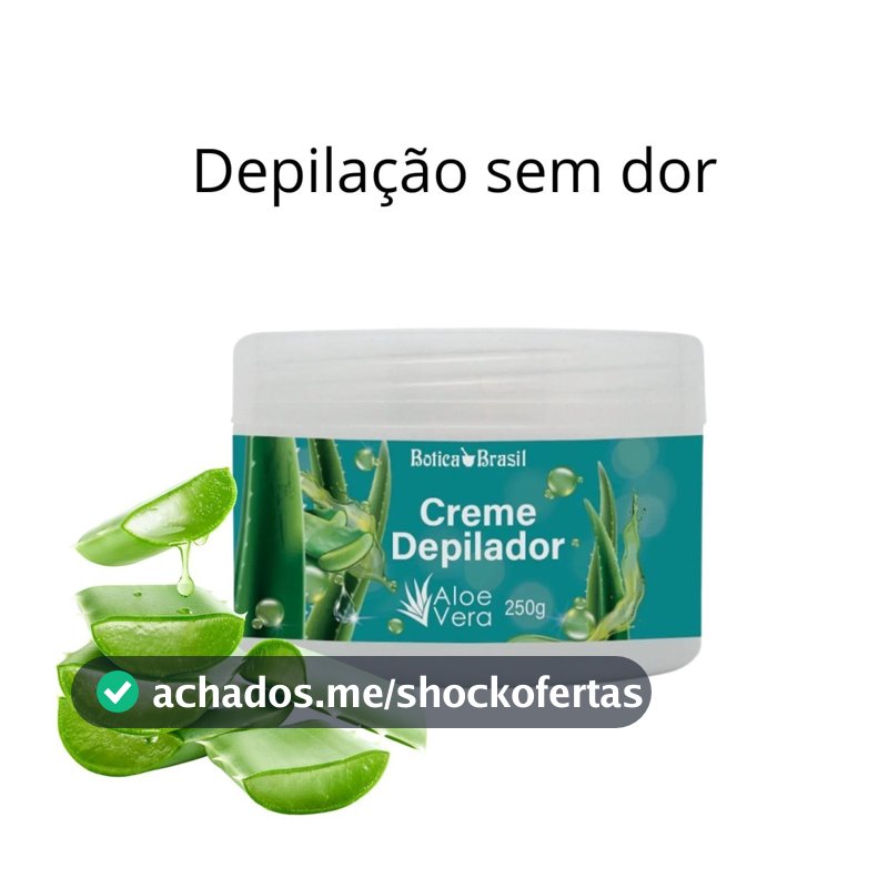 Creme Depilador sem dor com Aloe Vera  250g