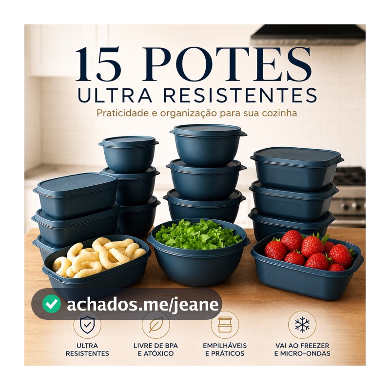 Kit 15 Potes hermético e Modernos Ultra Resistentes Vasilhas