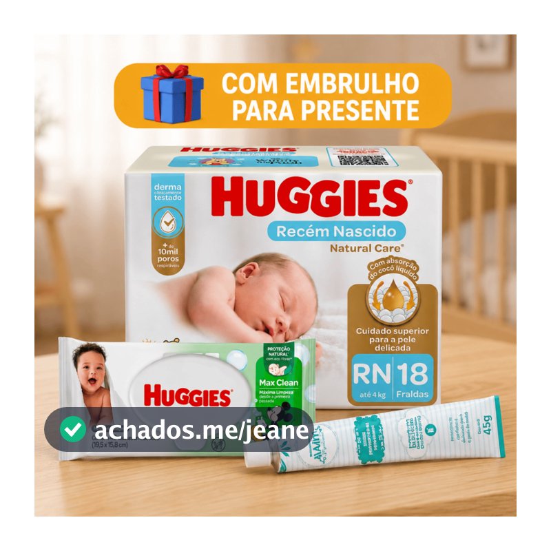 Kit de Higiene Bebe Fralda Descartável Huggies Pomada de assadura e Lenços Umedecidos Barato