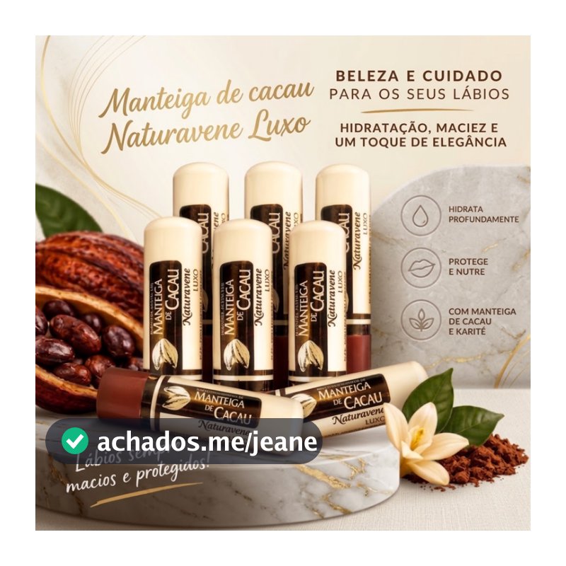 Protetor Labial Manteiga de Cacau Luxo - Naturavene