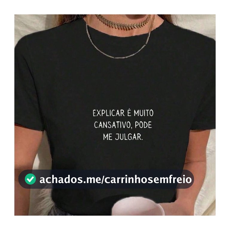 Camiseta Feminina Frase Explicar e Muito Cansativo Pode Me Julgar Blusa Engraçada Tecido 100%Algodão