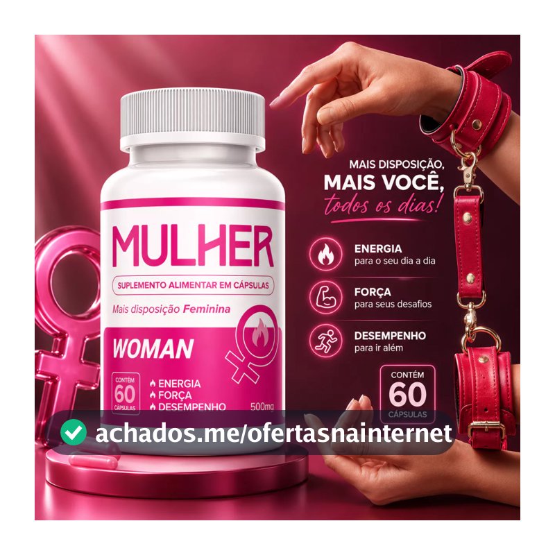 Vitamina Feminina Energia e Disposição  - 60 Caps - Premium - Envio Imediato