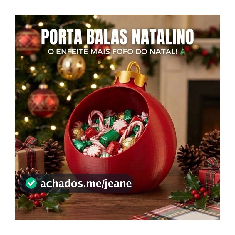 Porta Balas Natalino Bola de Natal em 3D | Enfeite de Natal Decorativo para Doces e Guloseimas