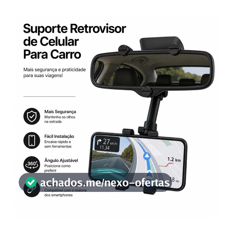 Suporte Retrovisor de Celular Para Carro Central Extensível Giro 360º Facil Instalação Todos Celular