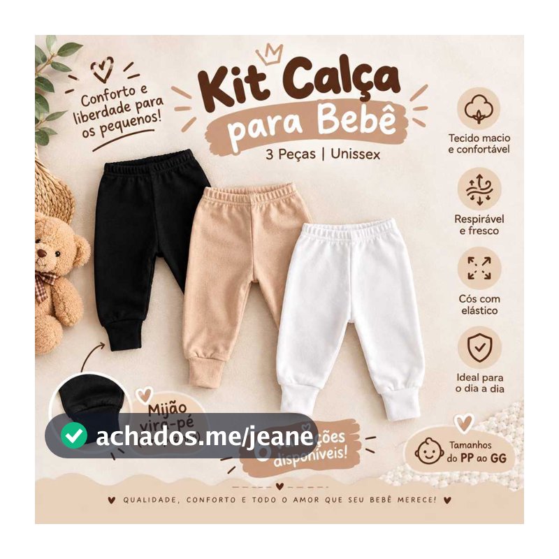 Kit 3 Calças Bebê Mijão Vira pé em Suedine Cores Diferentes Enxoval Maternidade