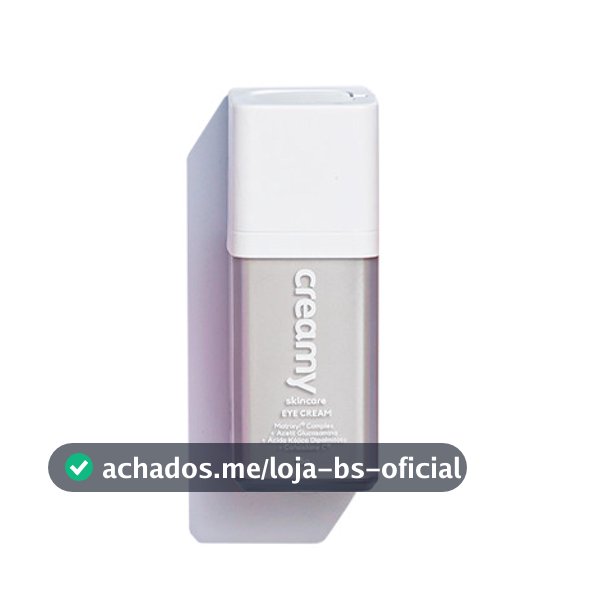 Creme Clareador para Olhos - Eye Cream - Creamy Skincare - 15G