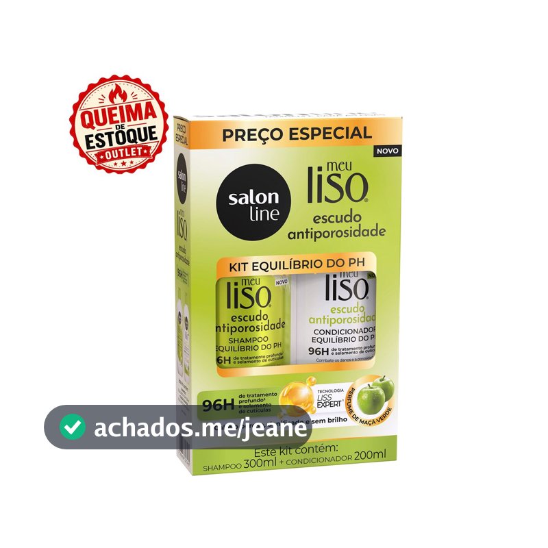 Kit Shampoo 300ml + Condicionador 200ml  Meu Liso Escudo Antiporosidade