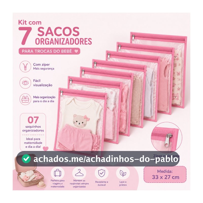 Kit 7 Saquinhos Maternidade Organizador Mala Bebê 27 x 33 MALA/VIAGEM/ROUPA MOLHADA e SECA