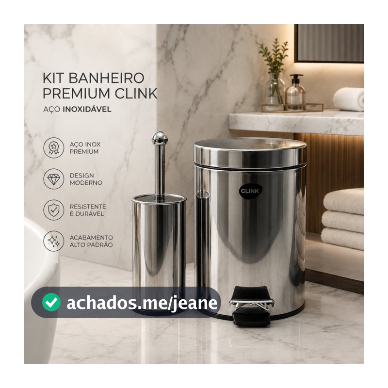 Kit Banheiro Aço Inox Premium Clink Lixeira 5L Com Pedal + Escova Sanitária Não é Plástico