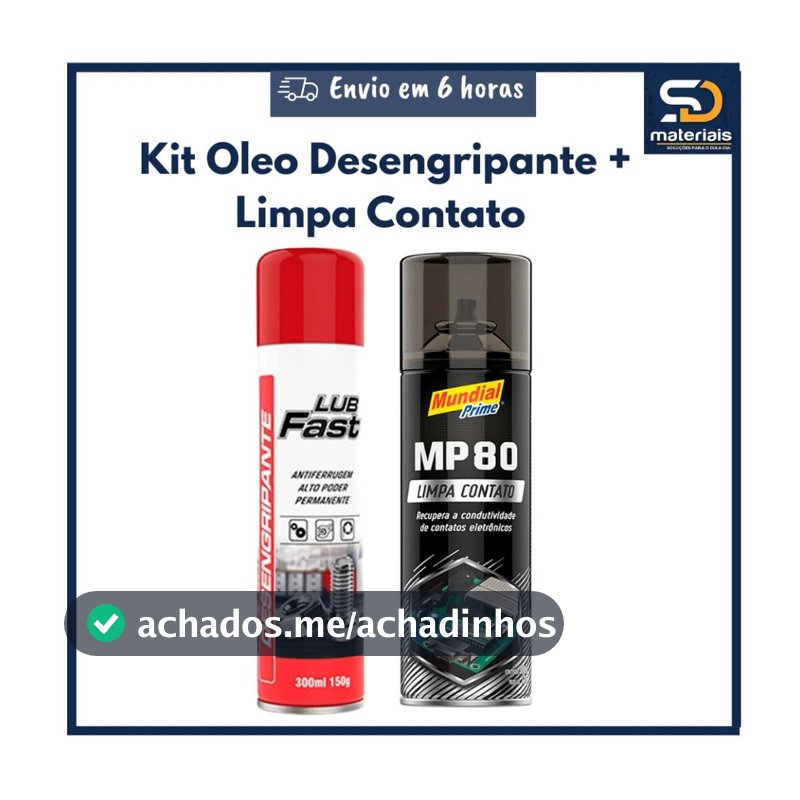 Kit Oleo Desengripante Lub Fast 300ml + Limpa Contato Mundial Prime