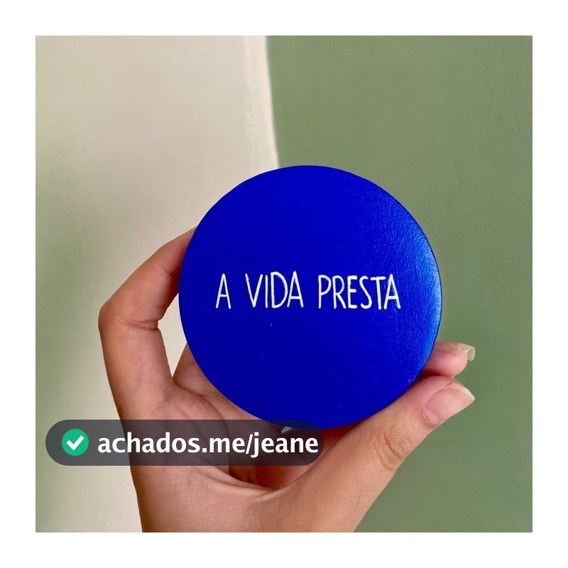 Mini Lembrete Decorativo A Vida Presta