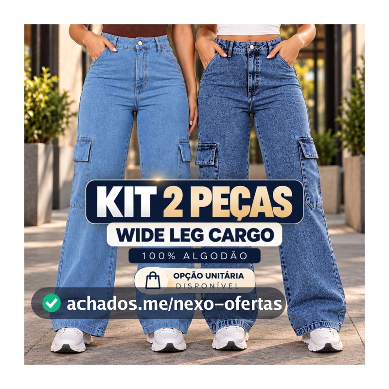 Kit 2 Calças Jeans Wide Leg Cargo | Com Opção Unitária