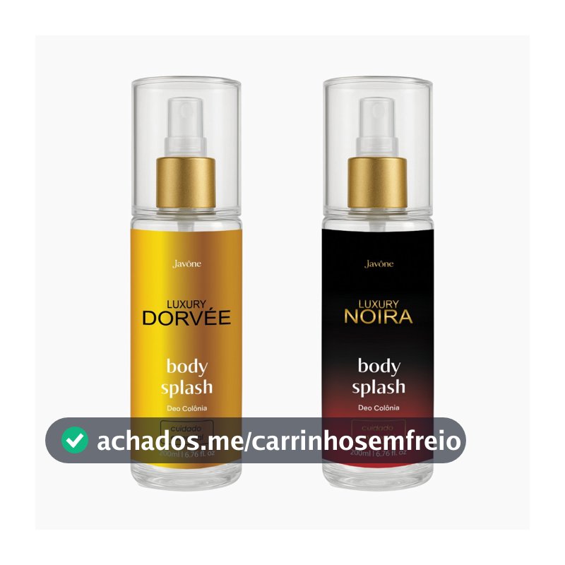 Kit Body Splash  Dorvée + Noira Luxury Javône